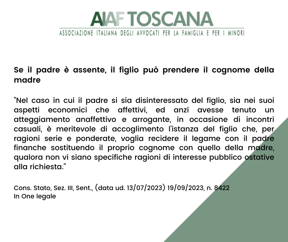 Rassegna Giurisprudenziale: Se il padre è assente, il figlio può prendere il cognome della madre